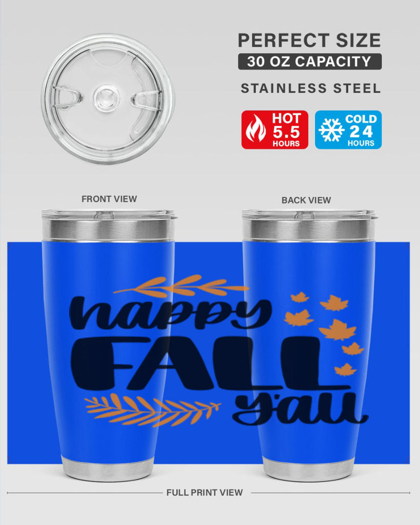 Happy Fall Yall 490#- fall- Tumbler