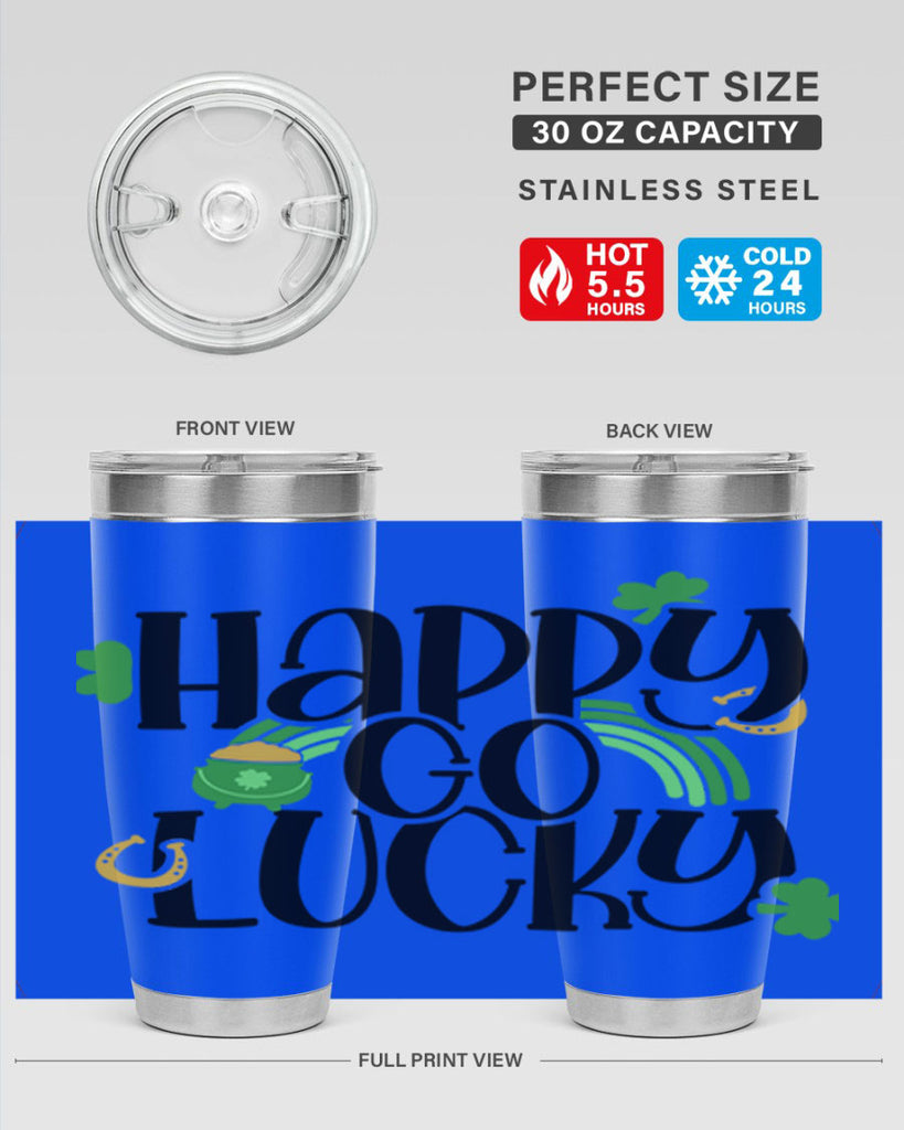 Happy Go Lucky Style 96#- St Patricks Day- Tumbler