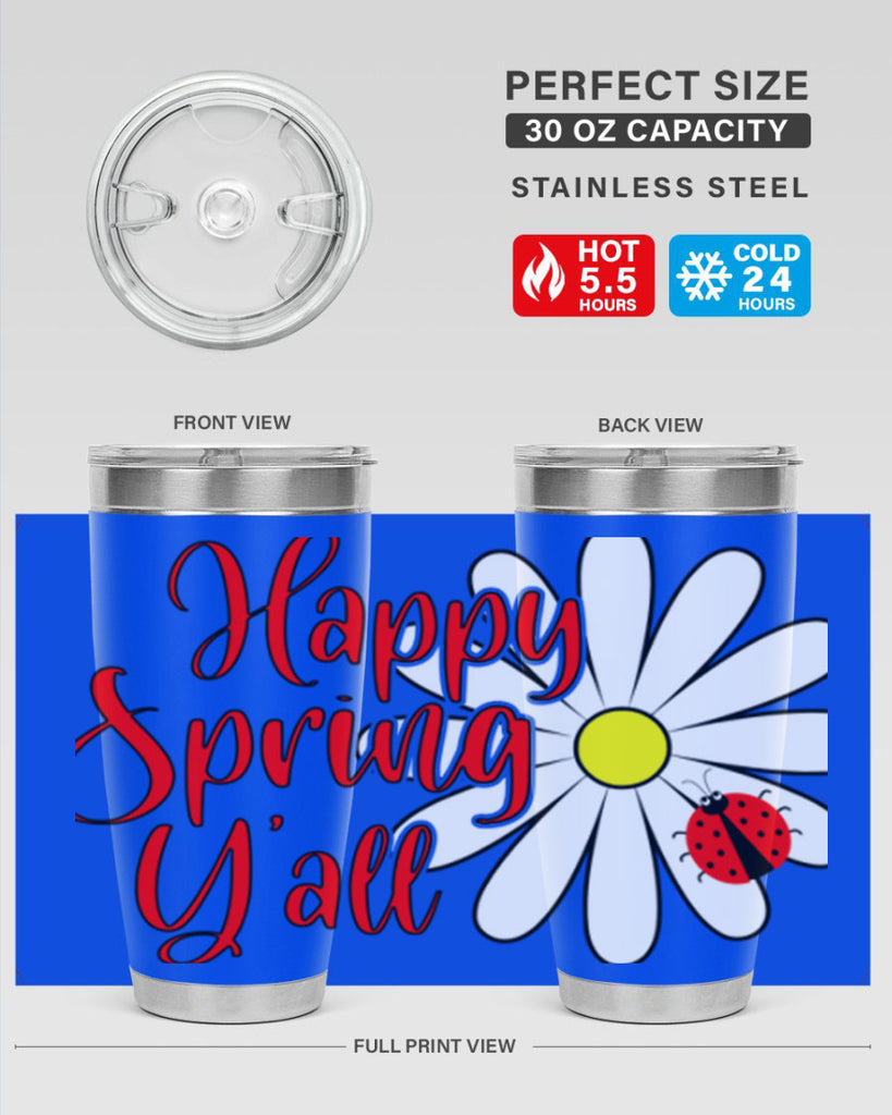 Happy Spring Y'all 161#- spring- Tumbler