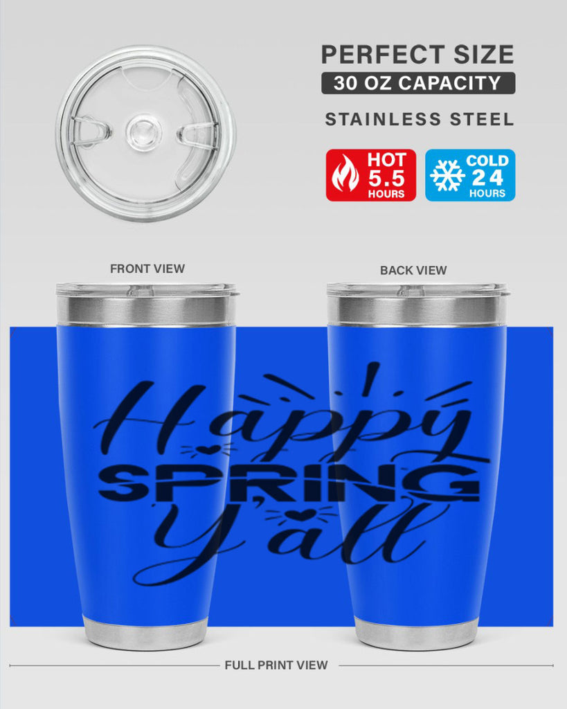 Happy Spring Y'all 165#- spring- Tumbler