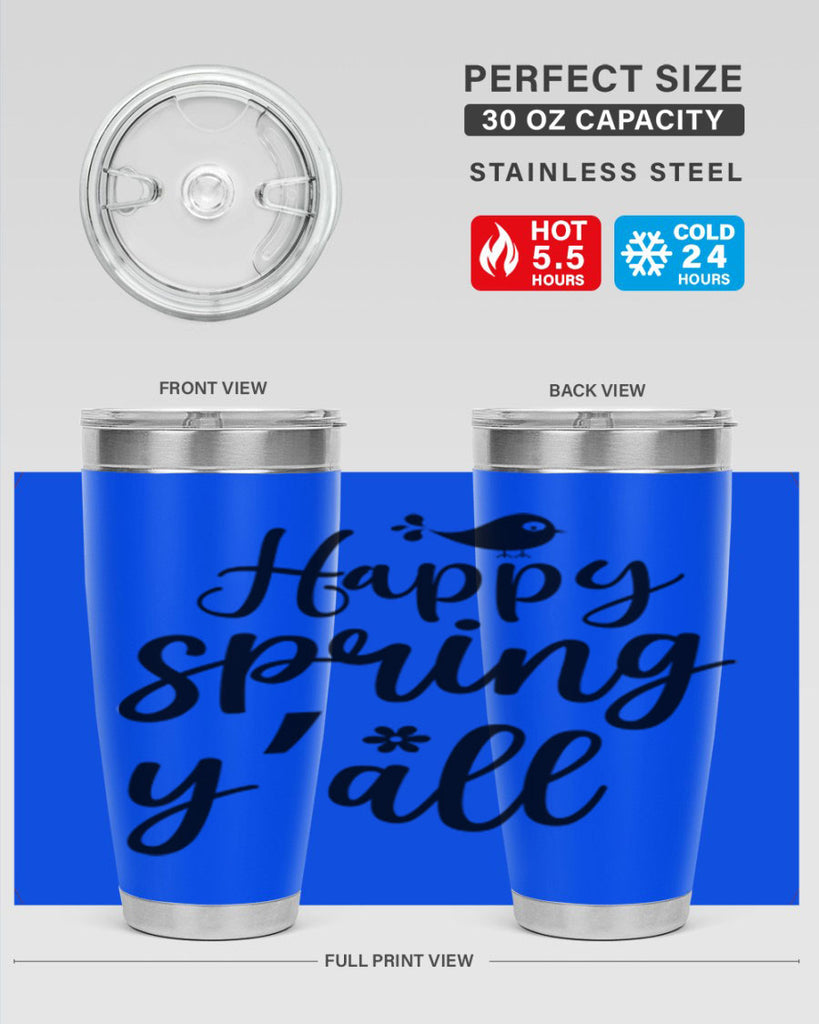 Happy Spring Y'all 167#- spring- Tumbler
