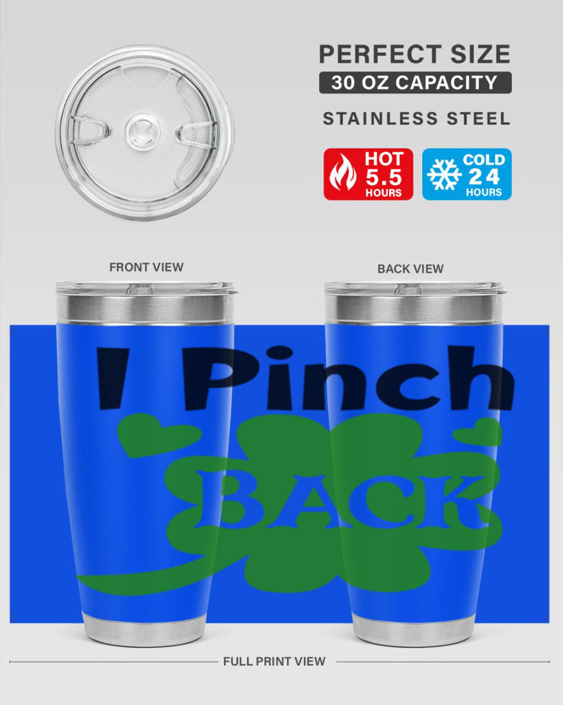 I Pinch Back Style 158#- St Patricks Day- Tumbler