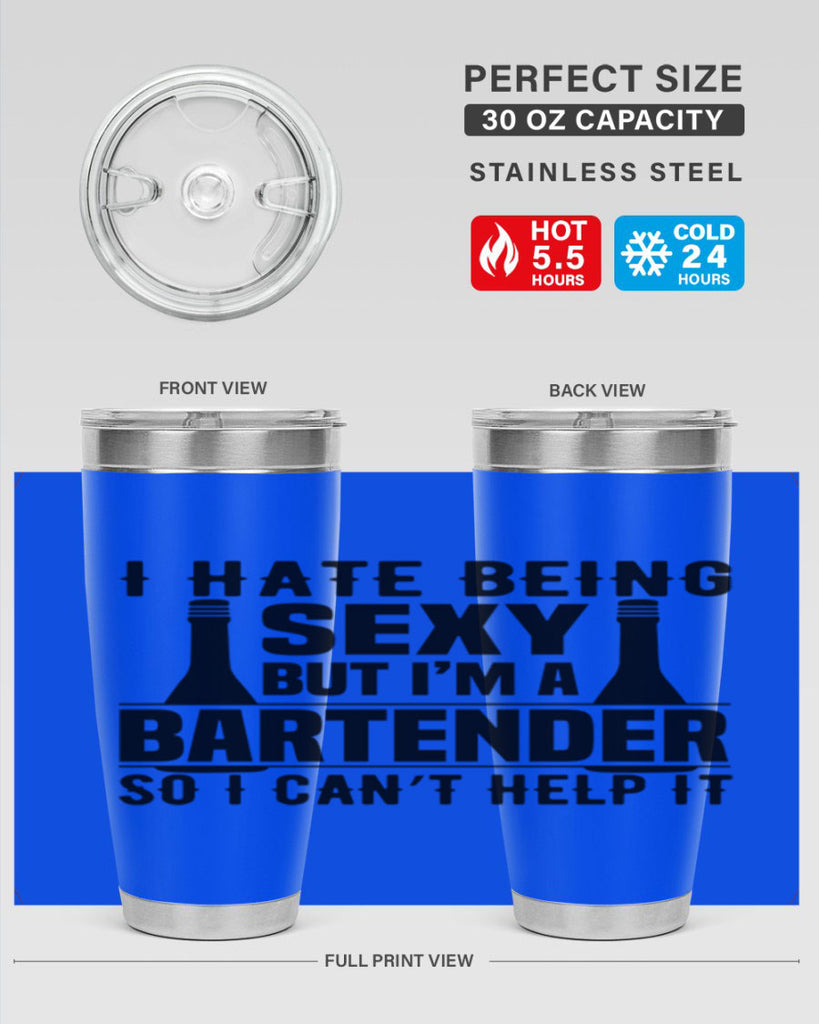 I hate being Style 1#- bartender- tumbler