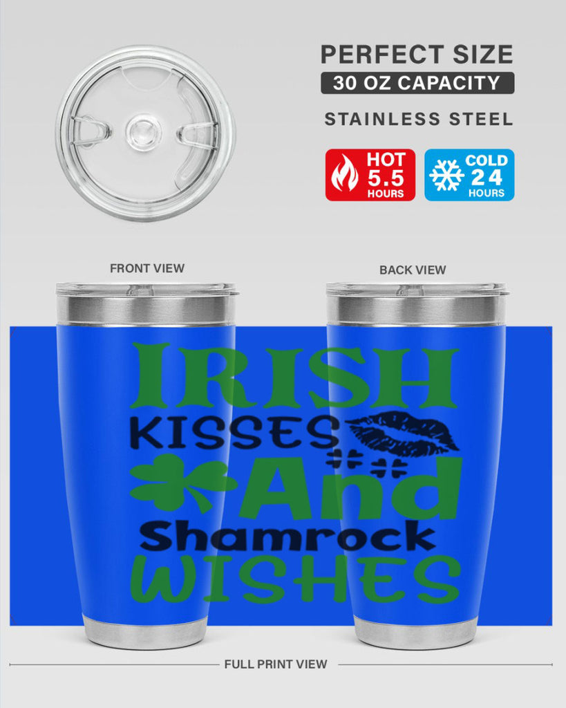 Irish Kisses And Shamrock Wishes Style 156#- St Patricks Day- Tumbler