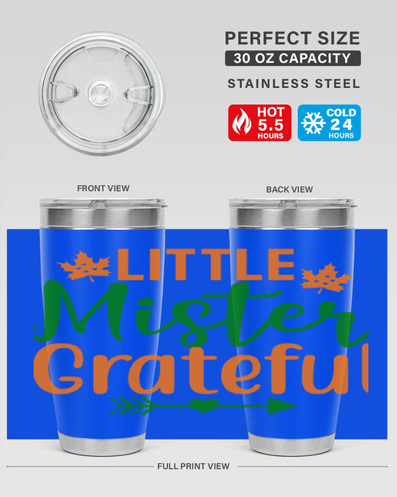 Little Mister Grateful 406#- fall- Tumbler