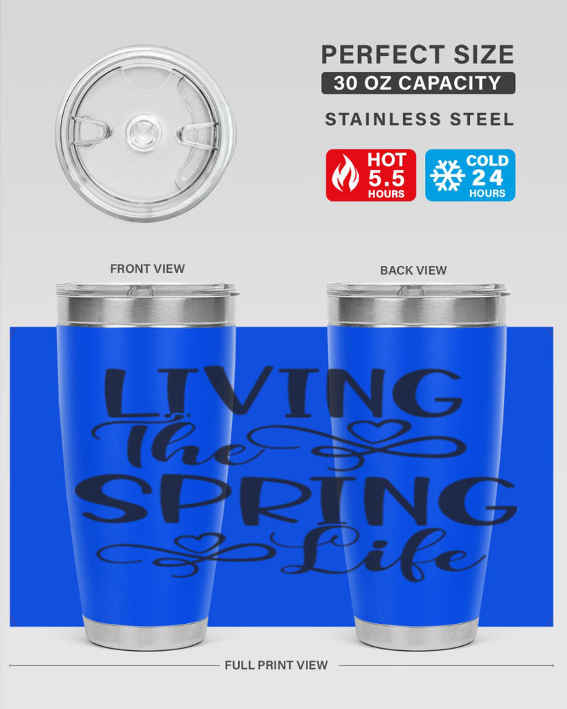 Living the spring life323#- spring- Tumbler