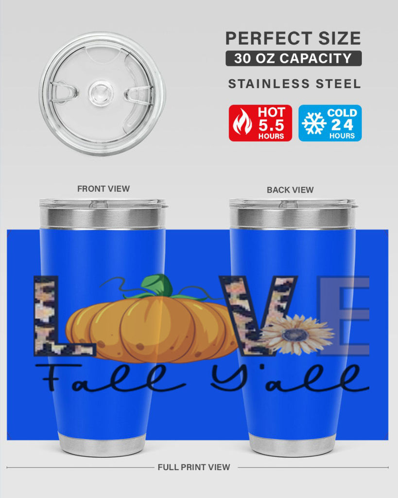 Love FALL YAll 410#- fall- Tumbler