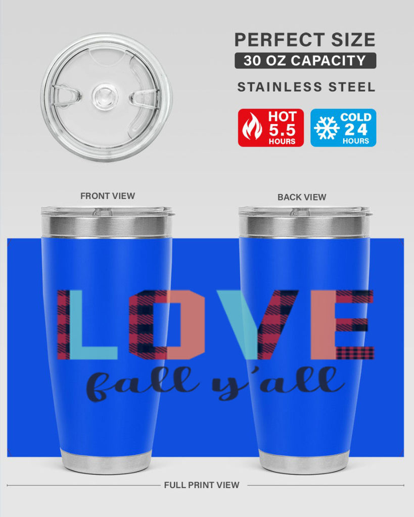 Love fall yall 411#- fall- Tumbler