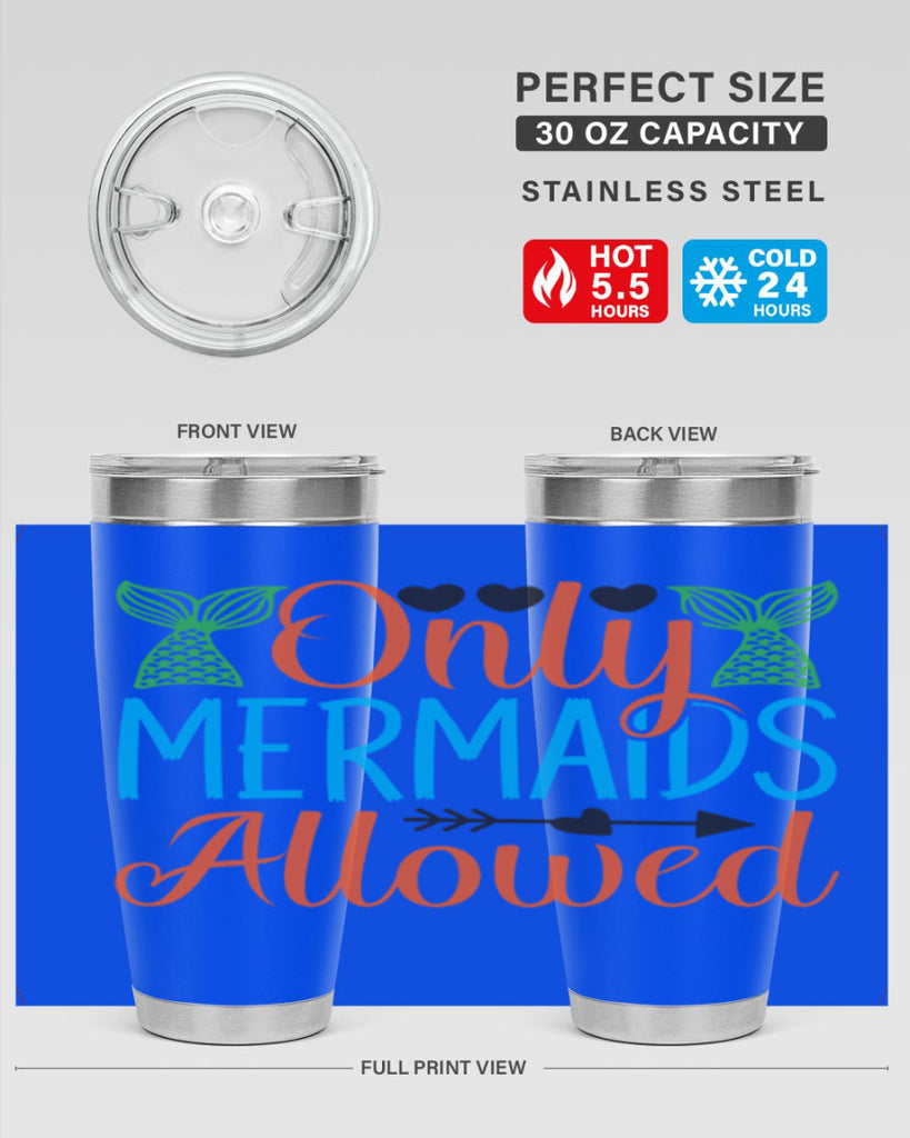 Only Mermaids Allowed 531#- mermaid- Tumbler