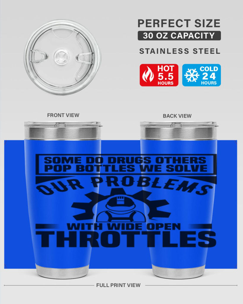 Some Do Drugs Others Style 4#- engineer- tumbler