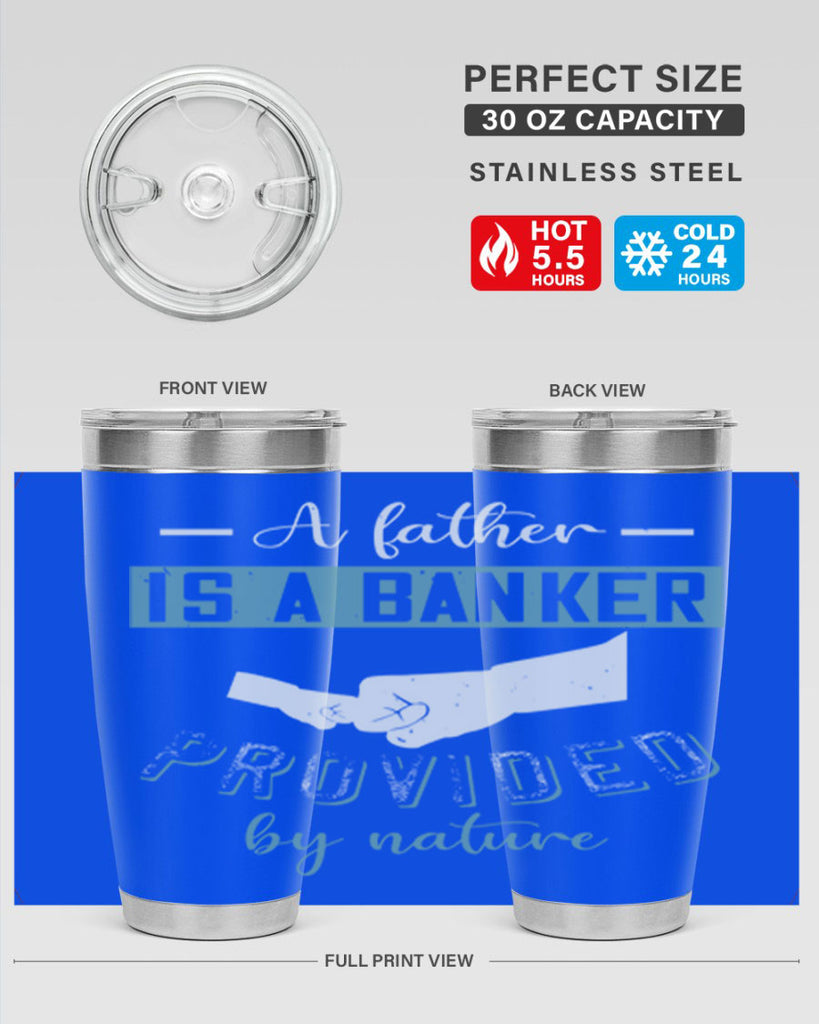 a father is a banker 168#- fathers day- Tumbler