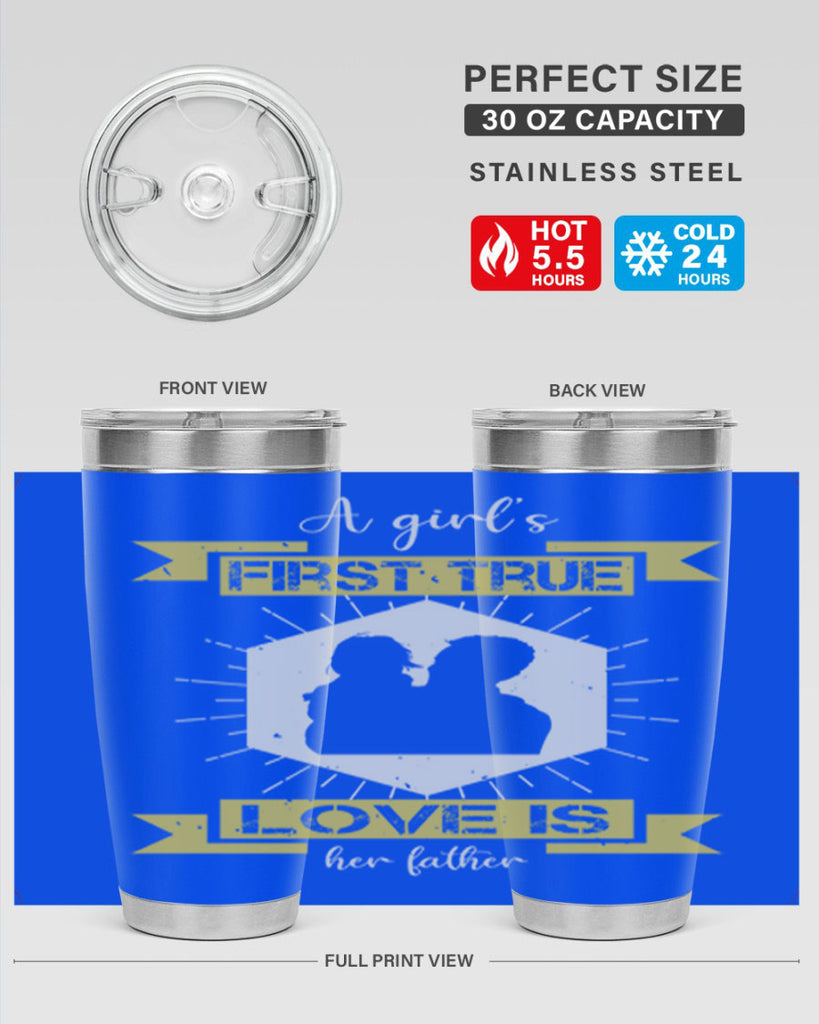 a girl’s first true love 119#- fathers day- Tumbler