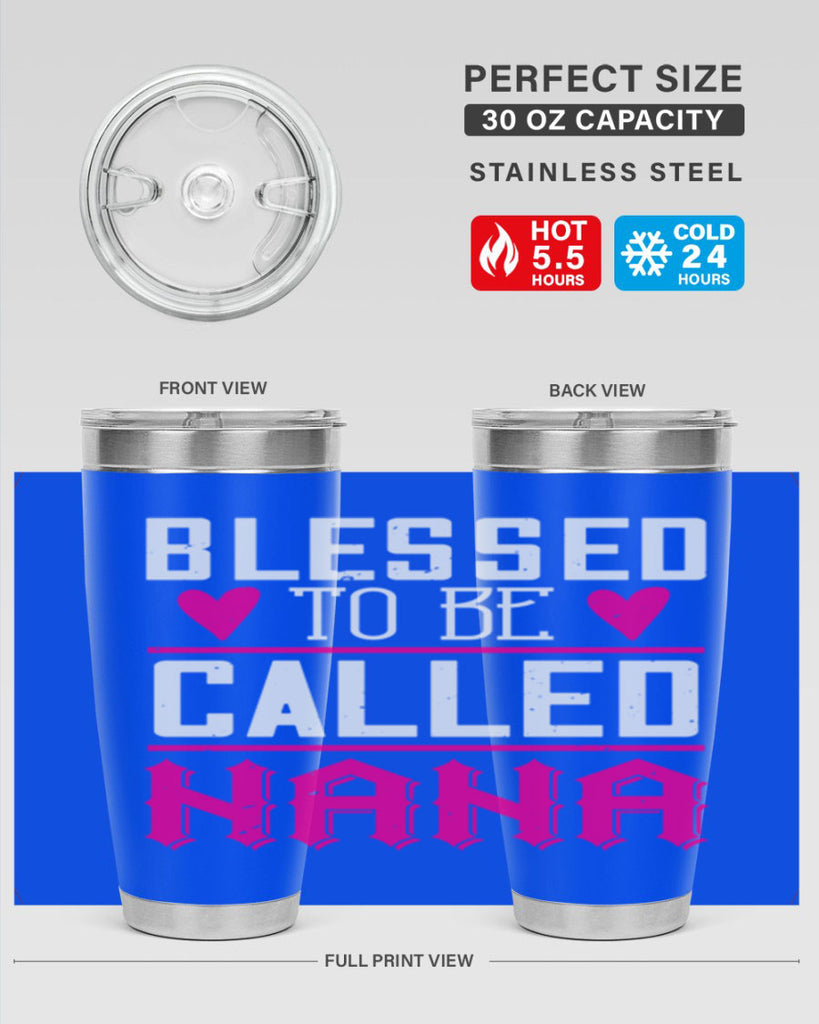 blessed to be called nana 33#- grandma - nana- Tumbler
