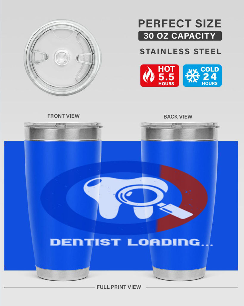 dentist loading Style 45#- dentist- tumbler