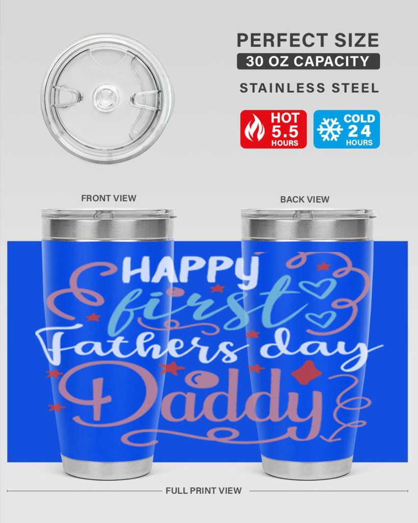 happy first fathers day daddy 90#- fathers day- Tumbler
