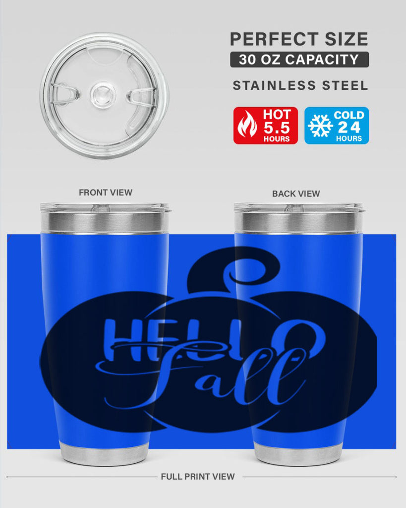 hello fall 275#- fall- Tumbler