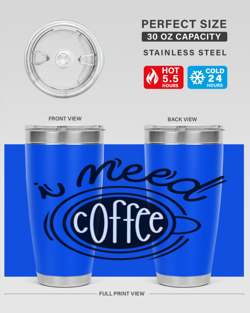 i need coffee 101#- coffee- Tumbler
