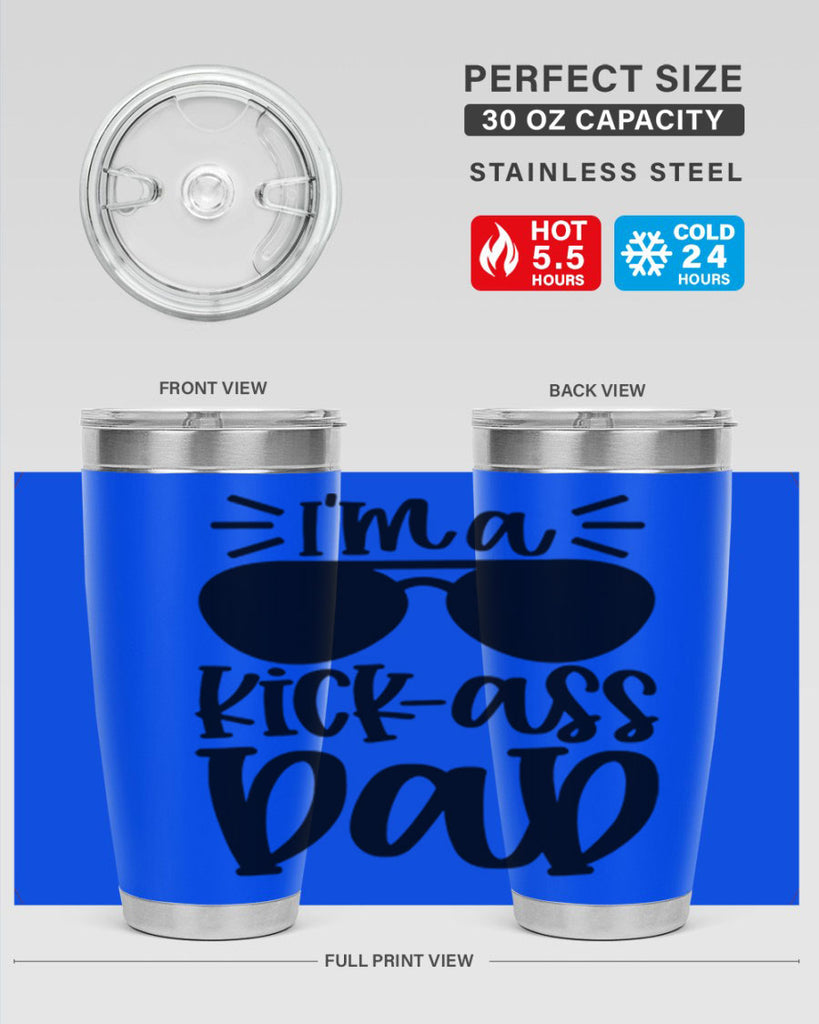 im a kickass dad 35#- fathers day- Tumbler
