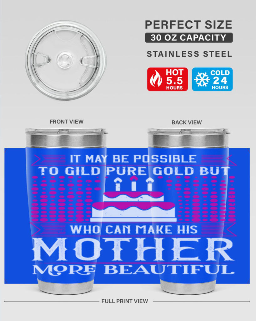it may be possible to 71#- mothers day- Tumbler