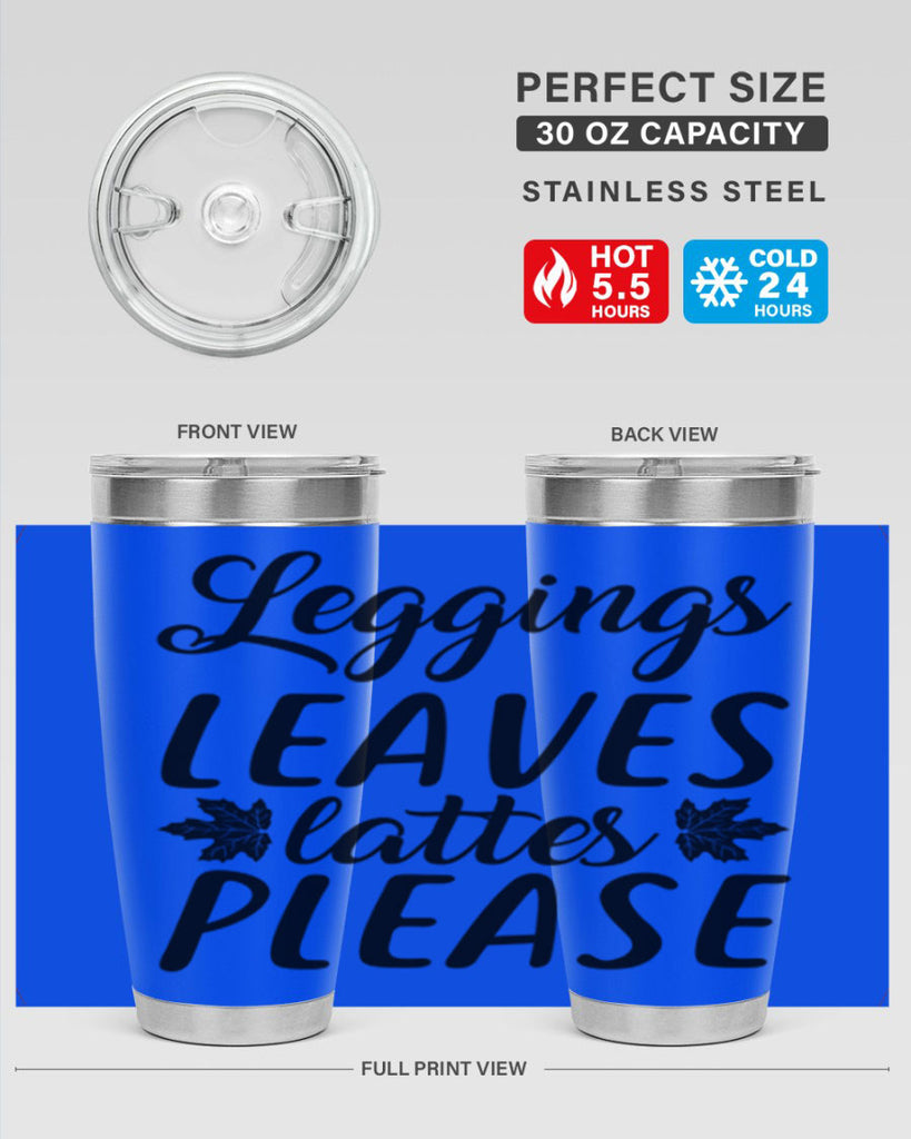 leggings leaves lattes please 397#- fall- Tumbler