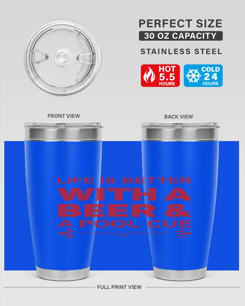 life is better 64#- beer- Tumbler