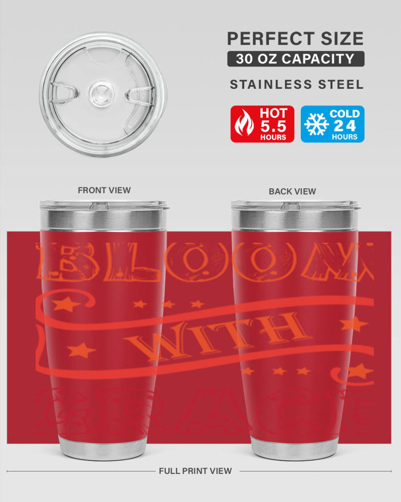 Bloom with grace  89#- spring- Tumbler