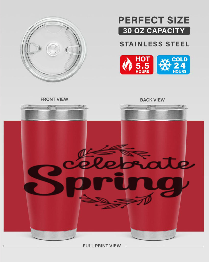 Celebrate spring  106#- spring- Tumbler