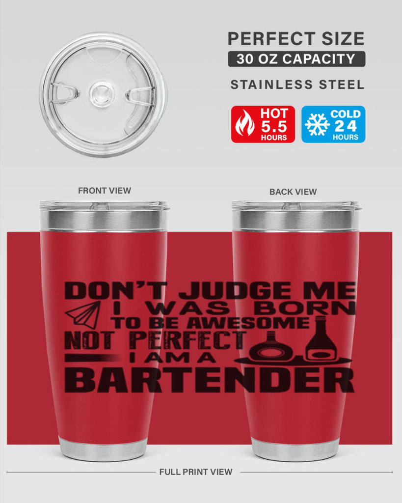 DON’T JUDGE ME Style 4#- bartender- tumbler