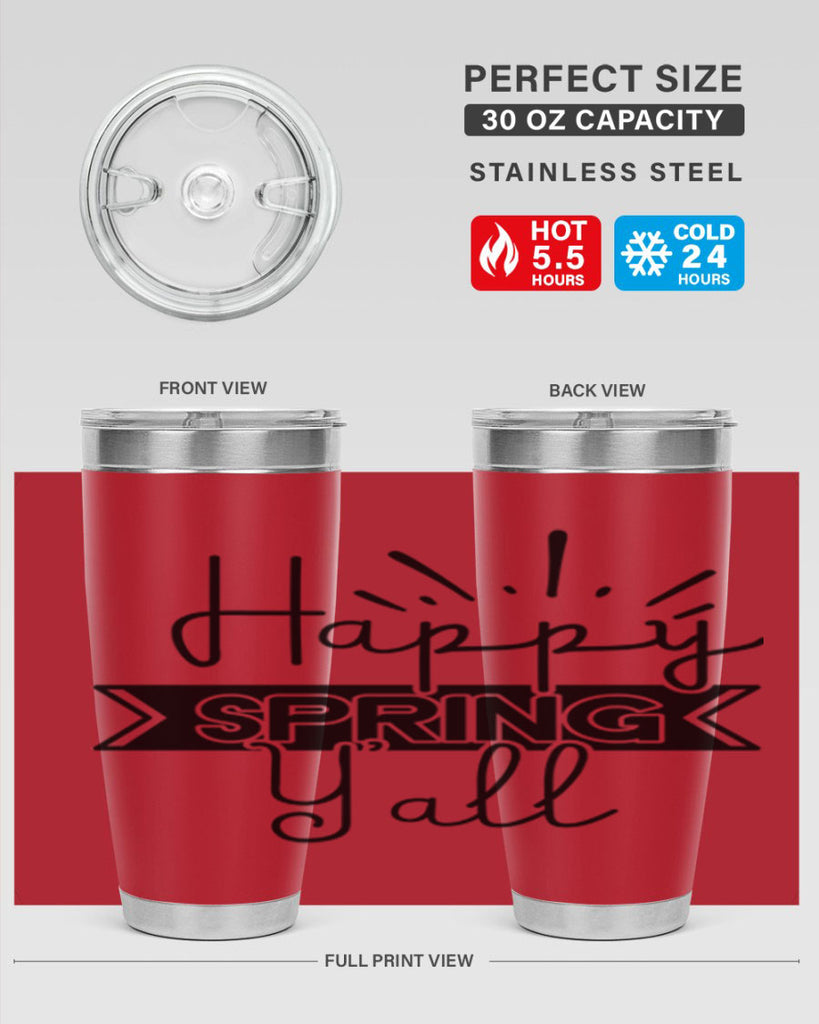 Happy Spring Yall173#- spring- Tumbler