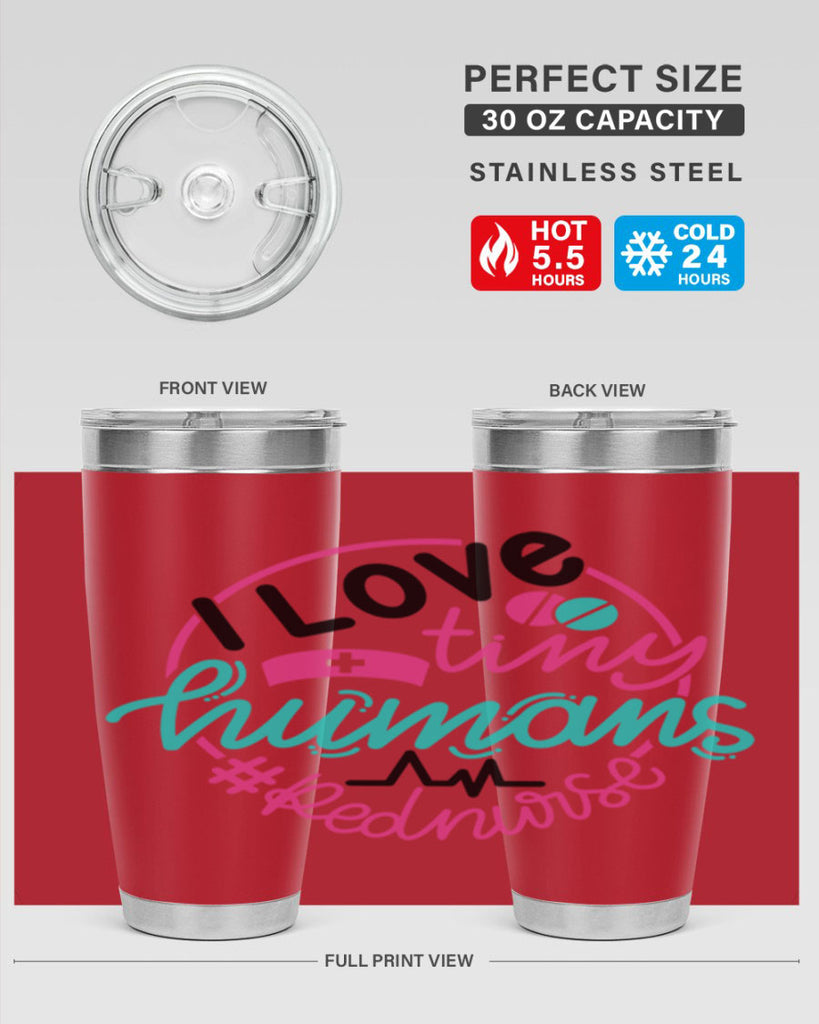 I Love Tiny Humans Red Nurse Style Style 167#- nurse- tumbler