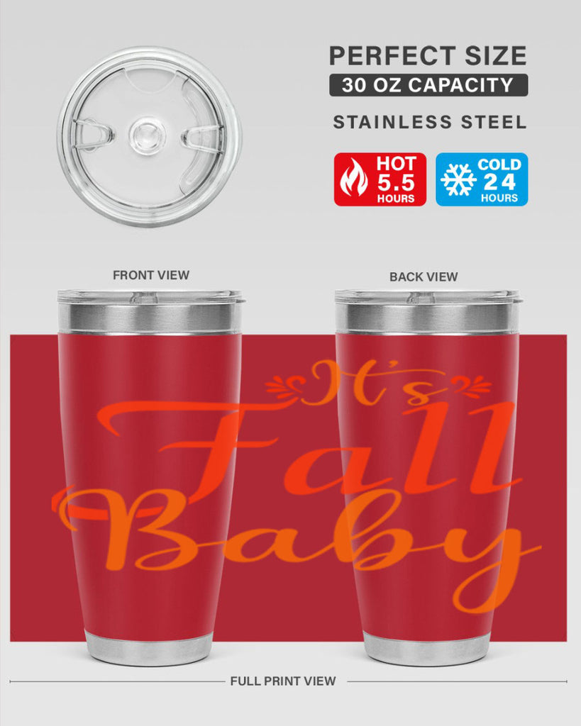 Its Fall Baby Design 374#- fall- Tumbler