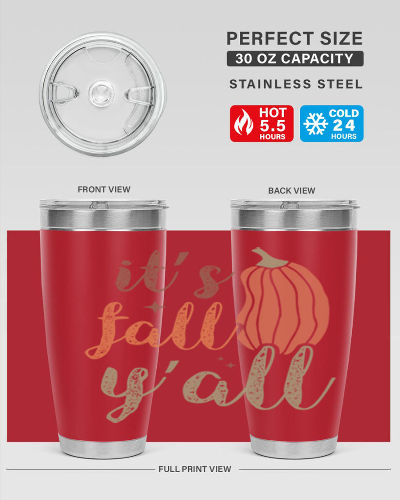 Its Fall Yall 376#- fall- Tumbler