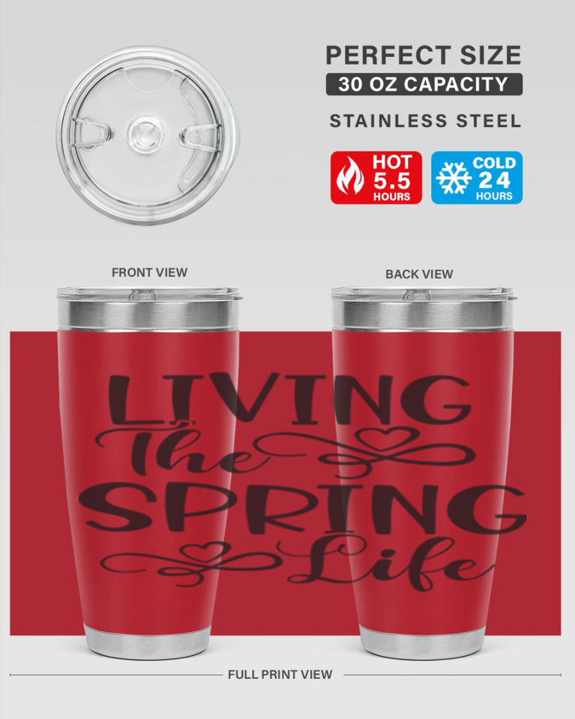 Living the spring life323#- spring- Tumbler
