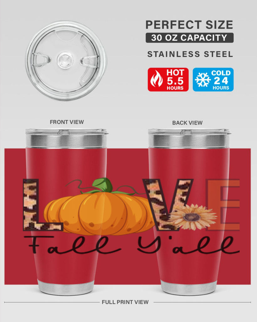 Love FALL YAll 410#- fall- Tumbler