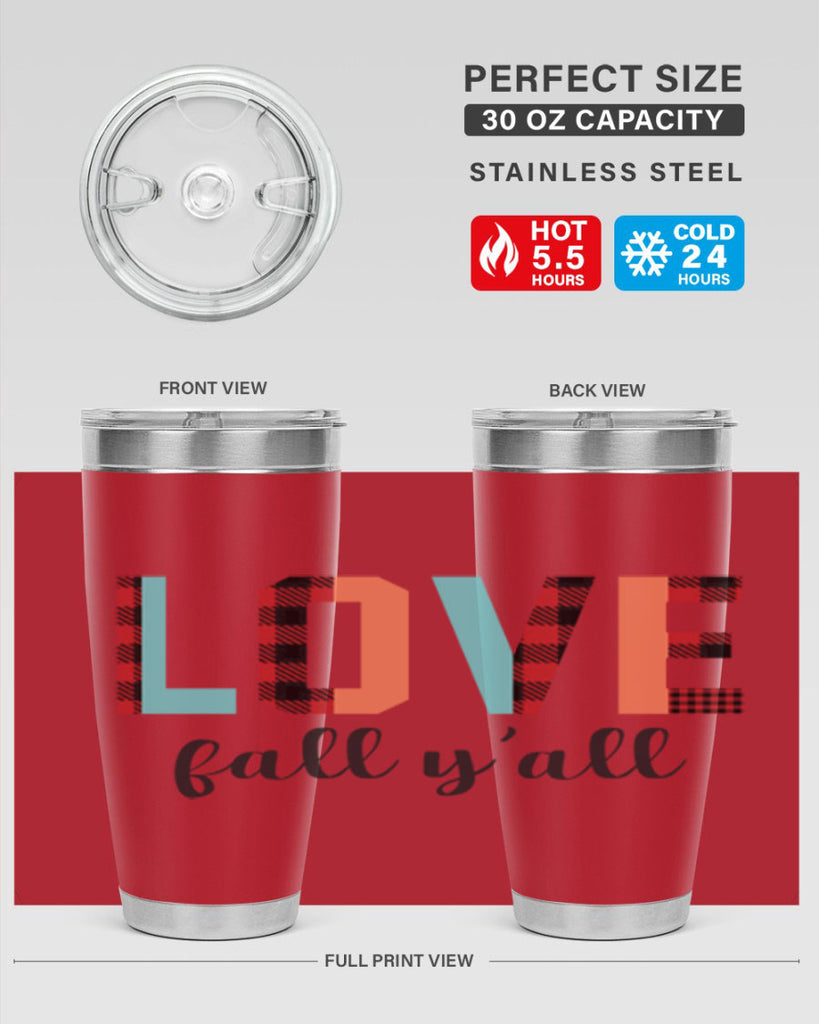Love fall yall 411#- fall- Tumbler