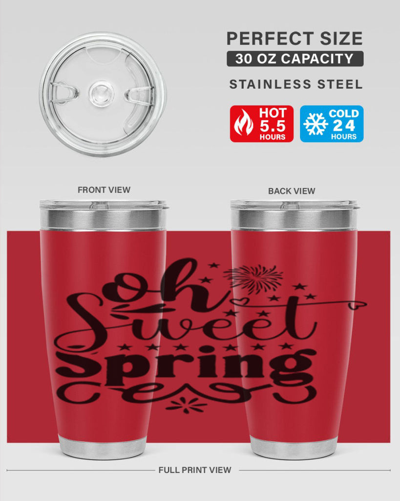 Oh Sweet Spring 371#- spring- Tumbler