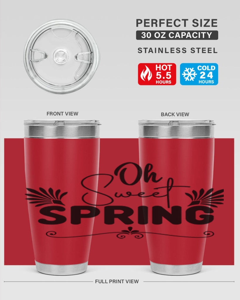 Oh Sweet Spring 376#- spring- Tumbler