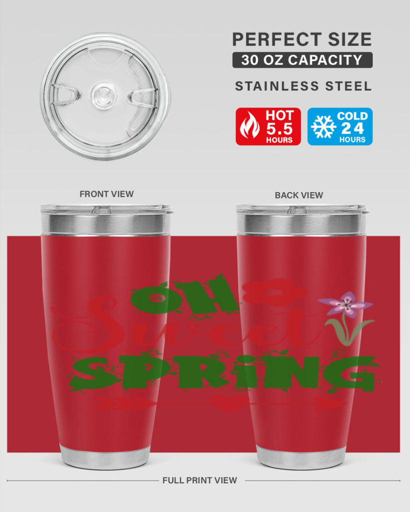 Oh Sweet Spring 385#- spring- Tumbler