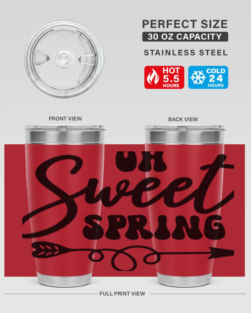 Oh Sweet Spring379#- spring- Tumbler