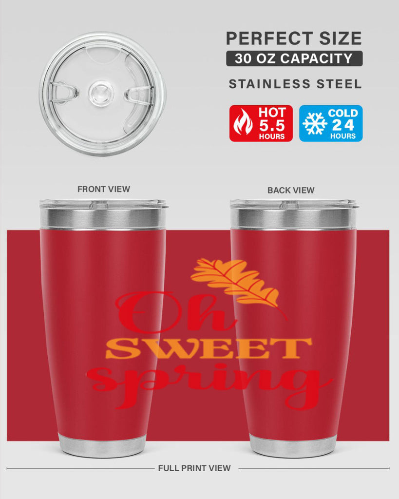 Oh sweet spring 373#- spring- Tumbler