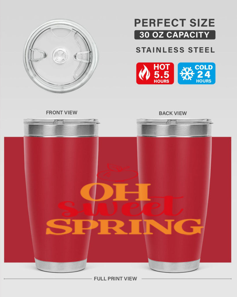 Oh sweet spring 378#- spring- Tumbler