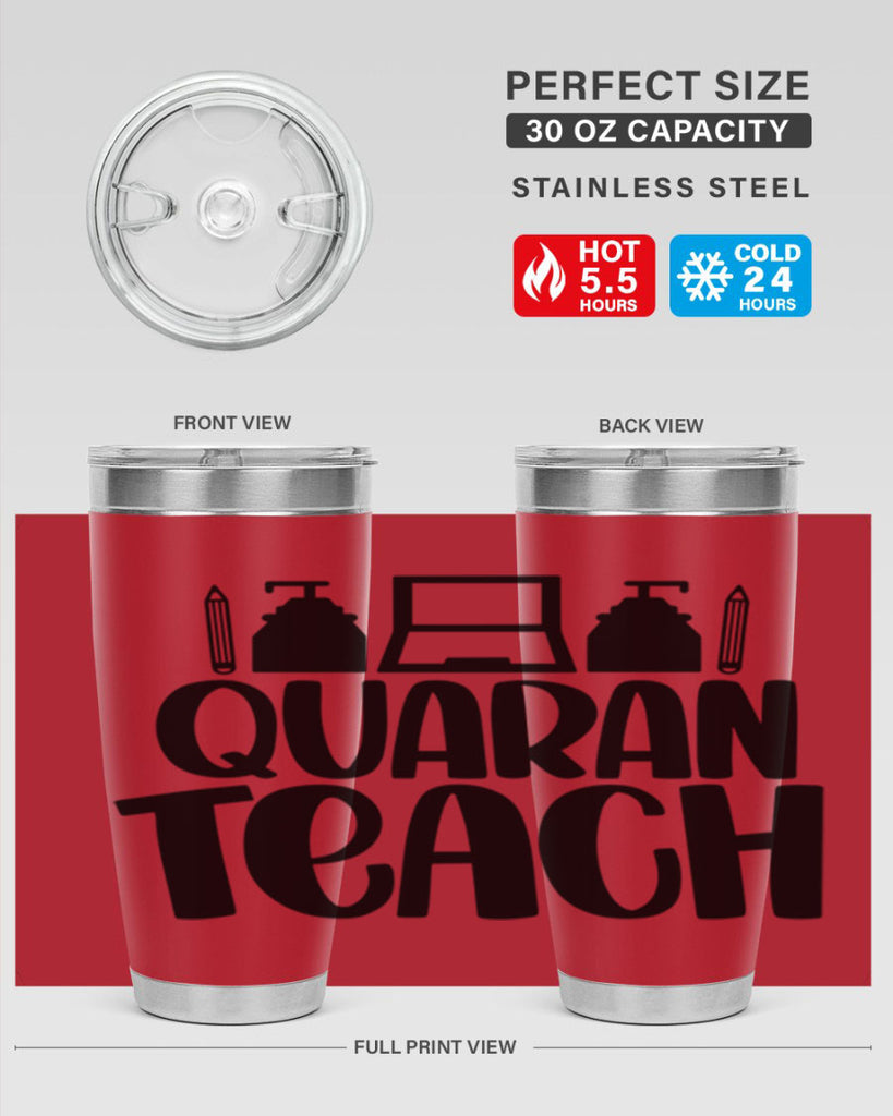 Quaranteach Style 57#- teacher- tumbler