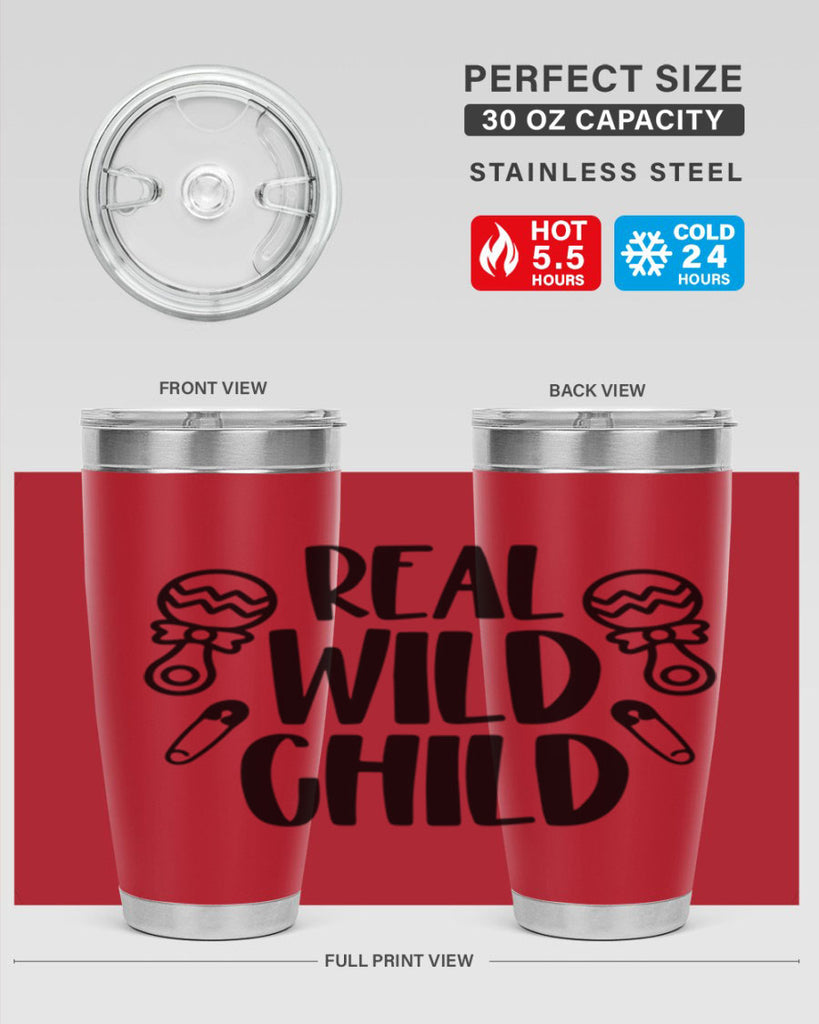Real Wild Child Style 27#- baby- tumbler