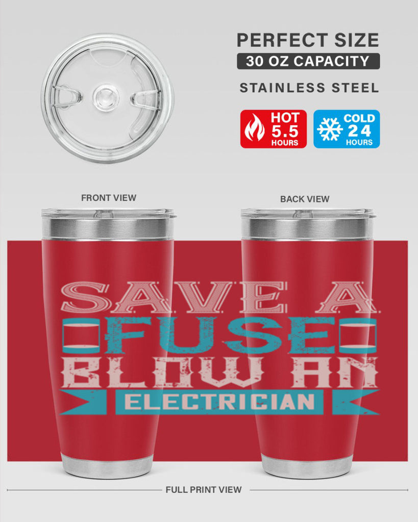 Save a fuse below an electrician Style 14#- electrician- tumbler