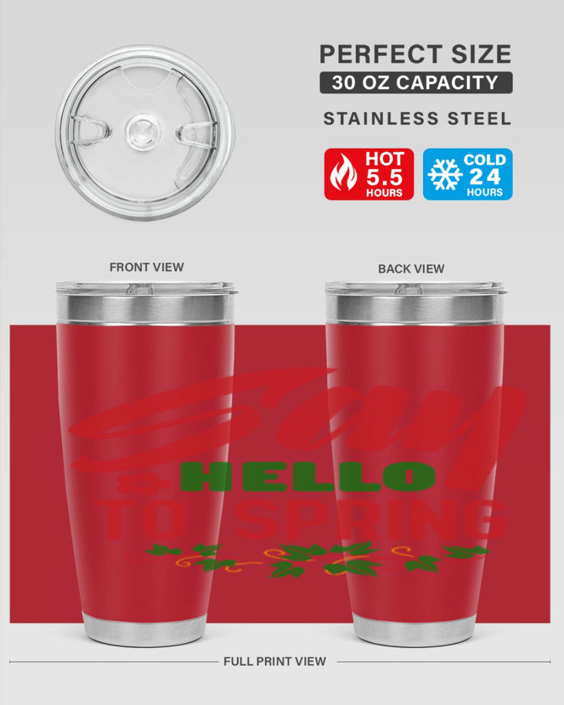 Say Hello to Spring 403#- spring- Tumbler