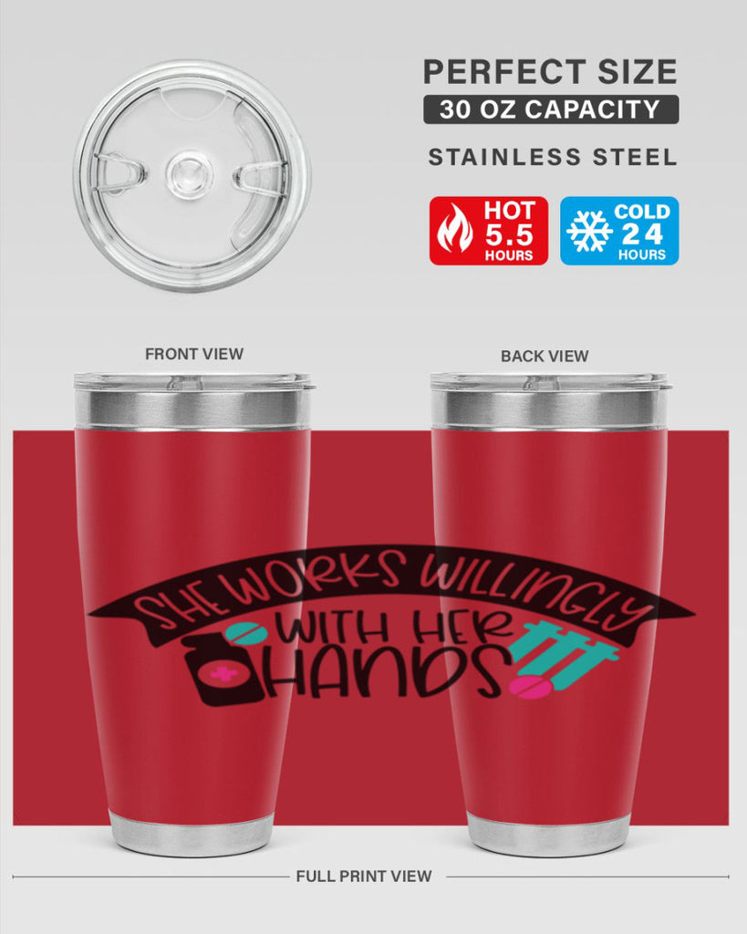 She Works Willingly With Her Hands Style Style 40#- nurse- tumbler