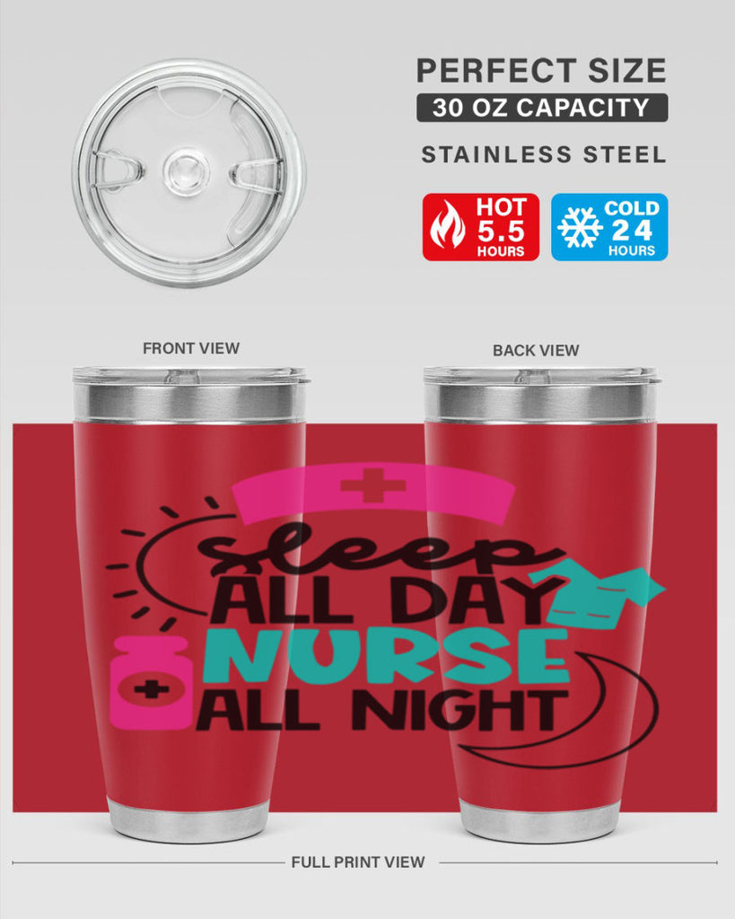 Sleep All Day Nurse All Night Style Style 36#- nurse- tumbler