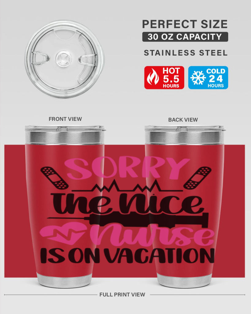 Sorry The Nice Nurse Style Style 28#- nurse- tumbler