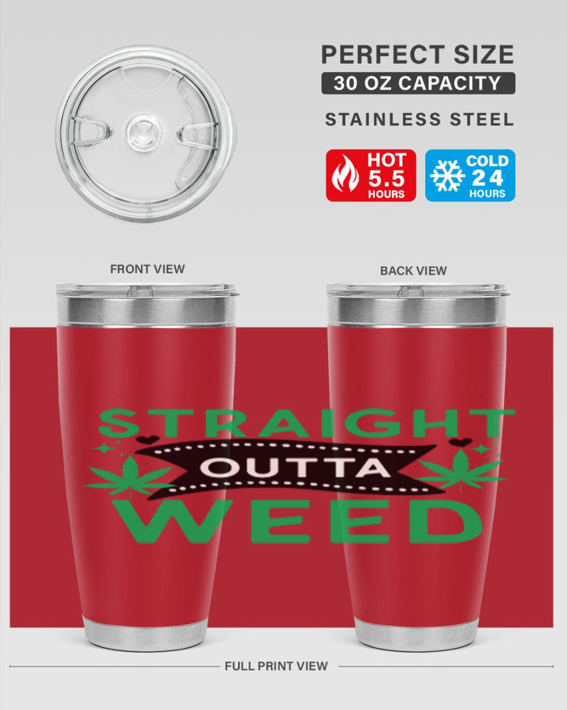 Straight Outta Weed 266#- marijuana- Tumbler