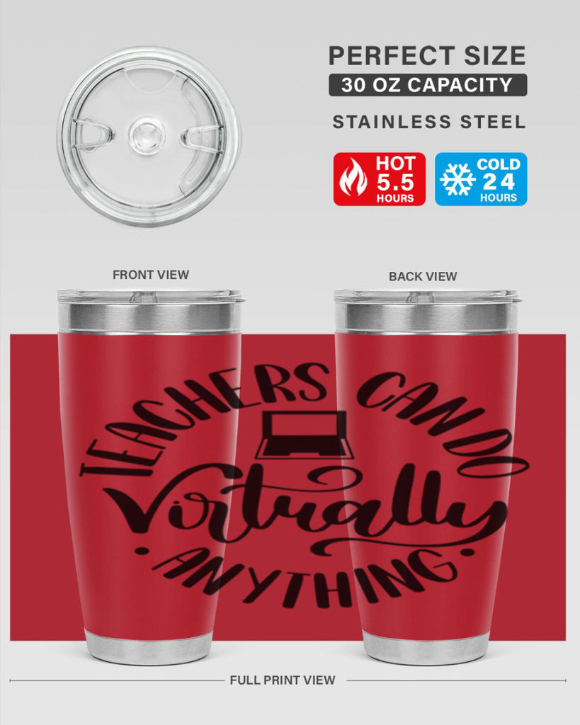 Teachers Can Do Anything Virtually Style 46#- teacher- tumbler